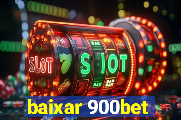 baixar 900bet